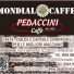 MONDIAL CAFFÈ PEDACCINI